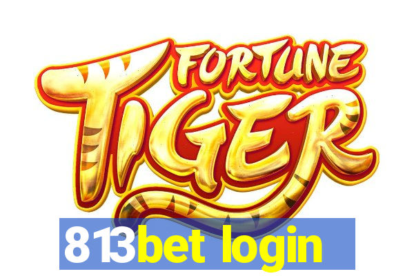 813bet login